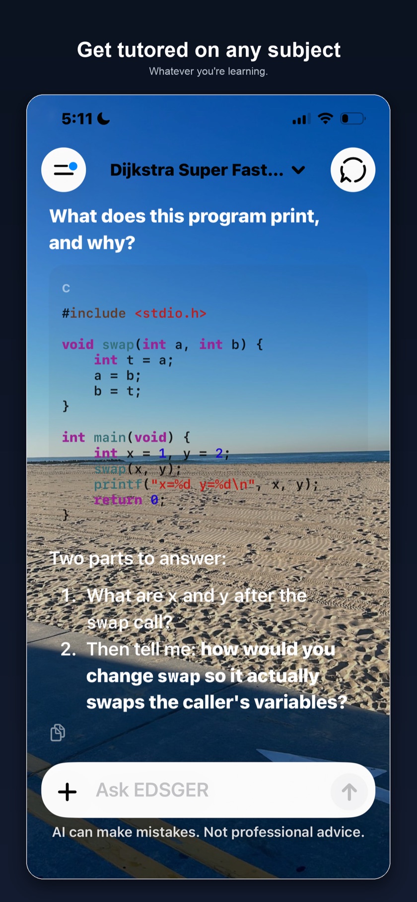 Edsger chat walking through a C program, step by step.